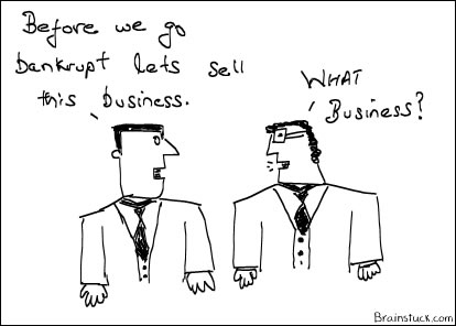 Sell your Business before you go Bankrupt insolvent,Liquidity,Bailout, Chapter 11,Chapter 7 - Cartoon